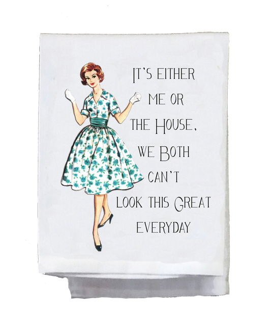 It's Either Me or the House We Both